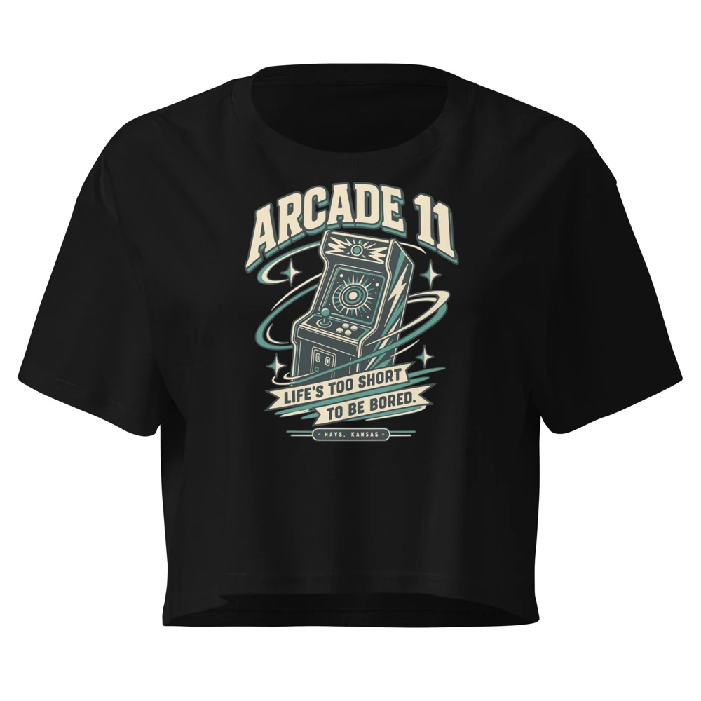 Arcade 11 Life's Too Short Crop Tee